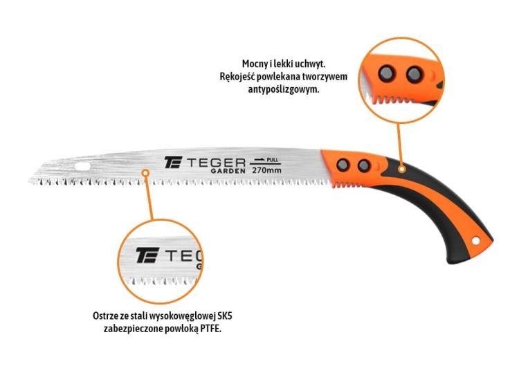 Piła ogrodowa - uniwersalna 270mm TEGER (4)